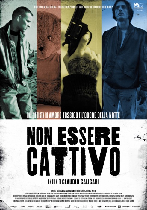 NON-ESSERE-CATTIVO-POSTER-LOCANDINA-2015